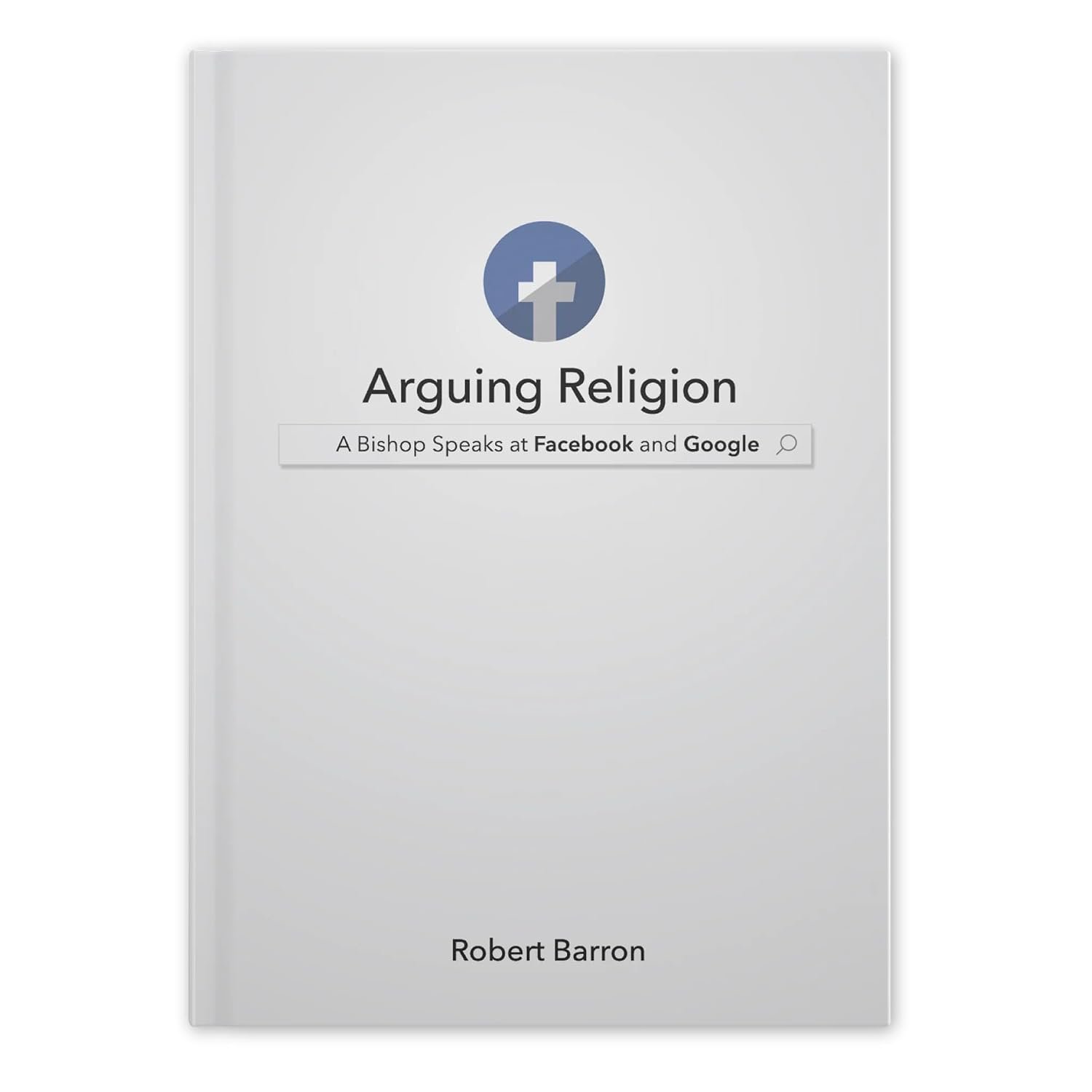 Arguing Religion: A Bishop Speaks at Facebook and Google