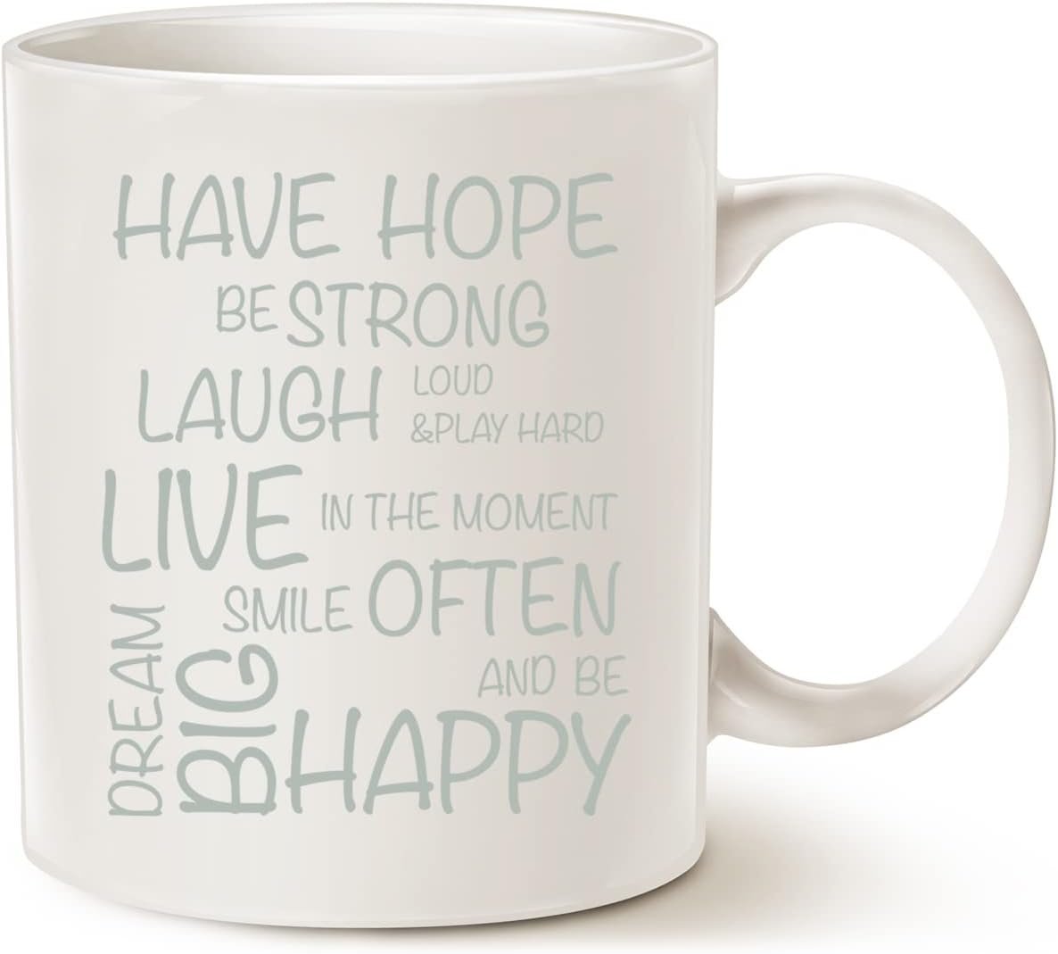 MAUAG Funny Inspirational Coffee Mug, Have Hope Be Strong Typography Motivational Quote Ceramic Cup White, 11 Oz