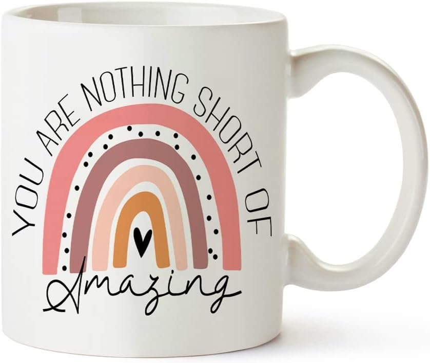 Fatbaby You are nothing short of Amazing Mug,Inspirational,Thoughtful,Encouragement Thank You Gifts for Women, Mug for Sisters,Daughter,Friends,Kids,Coworker 11oz Tea Cup
