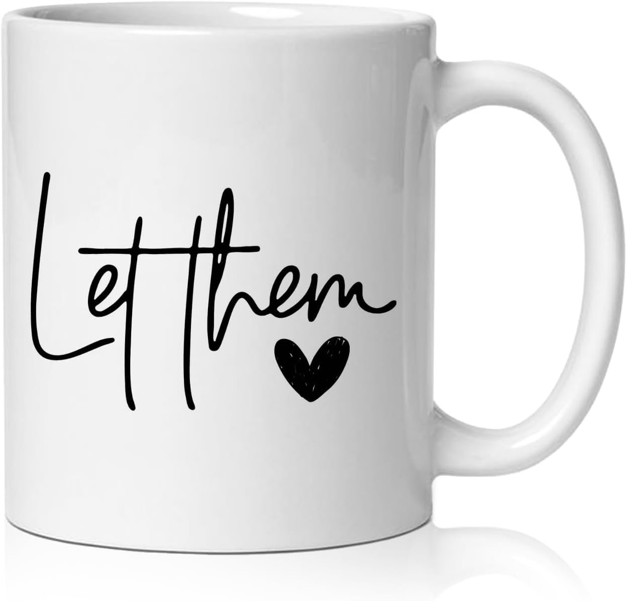 Let Them Inspirational Coffee Mug, Positive Affirmation Gifts for Women Men, Mental Health Motivational Quotes Ceramic Coffee Tea Cup Mug 11oz