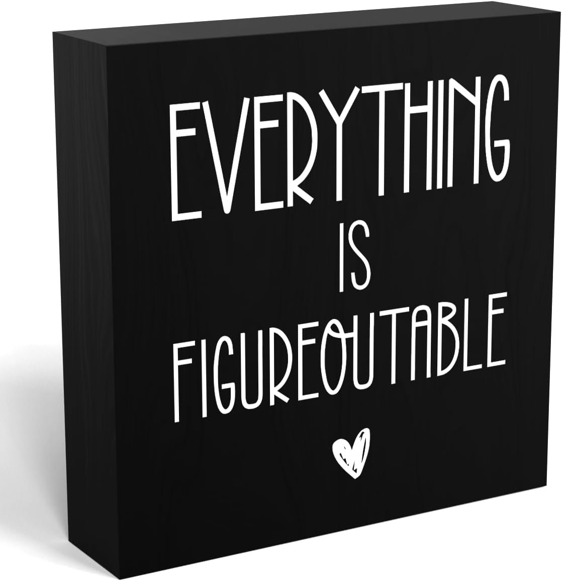 Everything Is Figureoutable Desk Sign Inspirational Home Office Desk Decor Motivational Gifts for Women Men Rustic Farmhouse Square Sign – Black