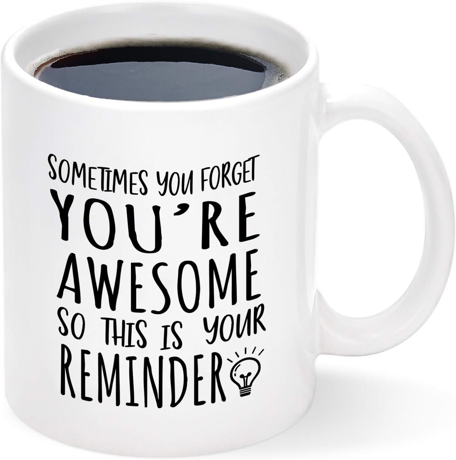 Cabtnca Birthday Gifts for Men Women, Best Friend Birthday Gifts, Thank You Gift, Sometimes You Forget Your Awesome Mug, Inspirational Appreciation Gift for Employee Teacher Coworkers Nurses, 11Oz