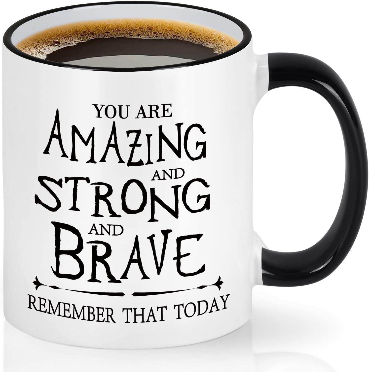 Cabtnca Inspirational Coffee Mug – You’re Amazing And Strong And Brave, Strong Women’s Gift, Encouragement Thank You Gift for Men, 11Oz
