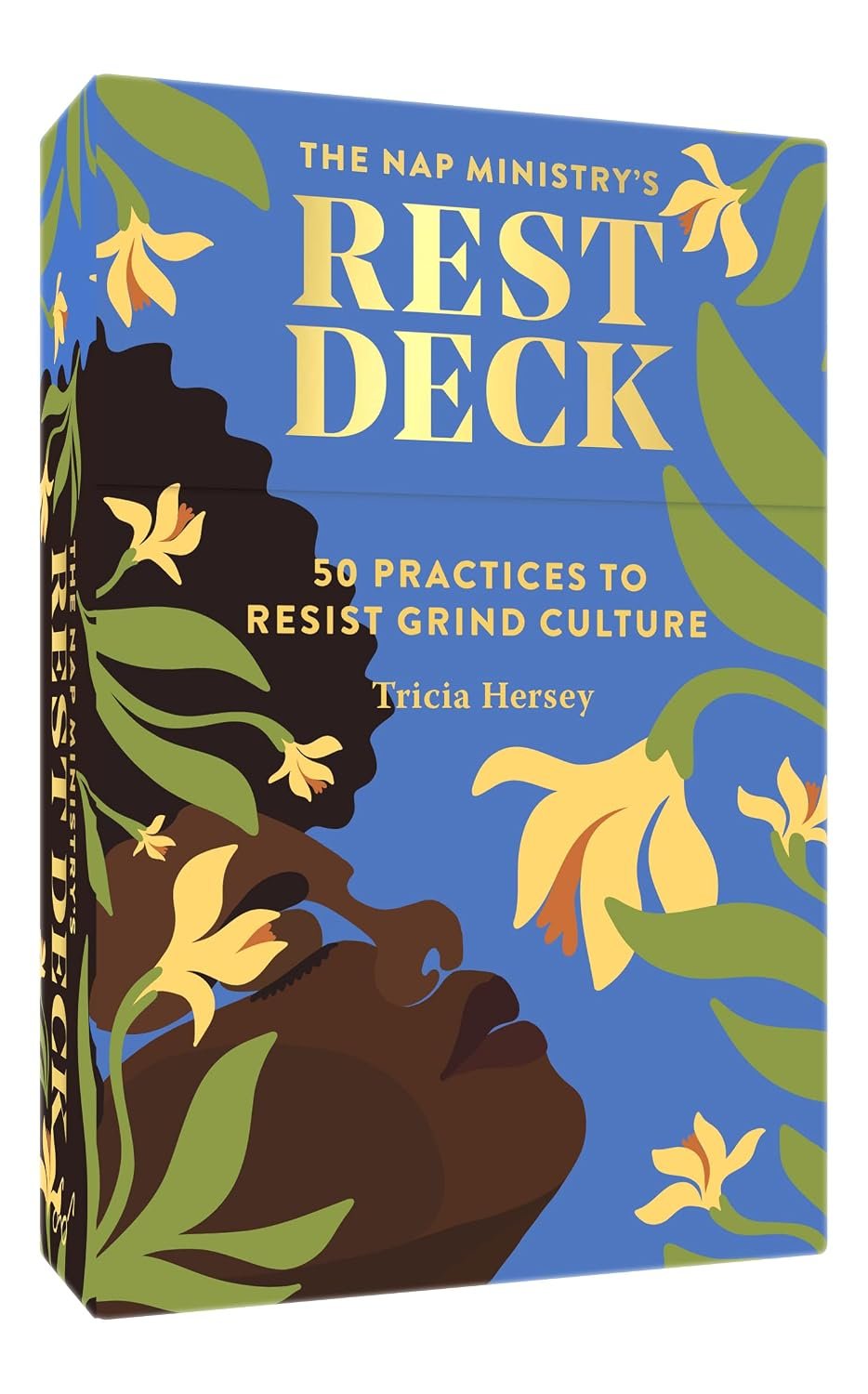 The Nap Ministry’s Rest Deck: 50 Practices to Resist Grind Culture