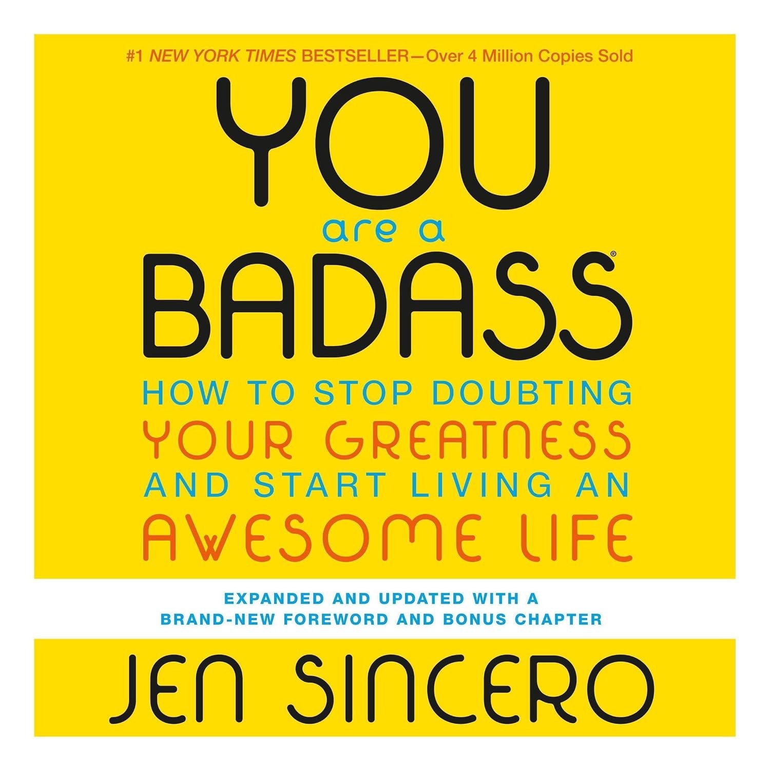 You Are a Badass® (Ultimate Collector’s Edition): How to Stop Doubting Your Greatness and Start Living an Awesome Life
