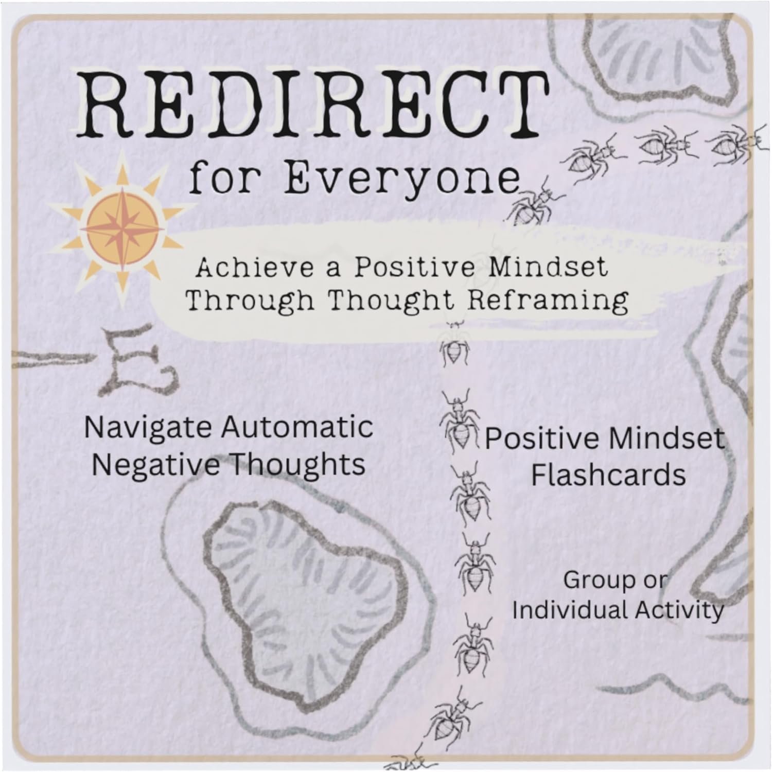 Redirect for Everyone: Rewrite Your Automatic Negative Thinking (Ants) to Positive Affirmations & Growth Mindset | Personal Growth, Group Therapy, Relieve Anxiety, Depression & Intrusive Thoughts