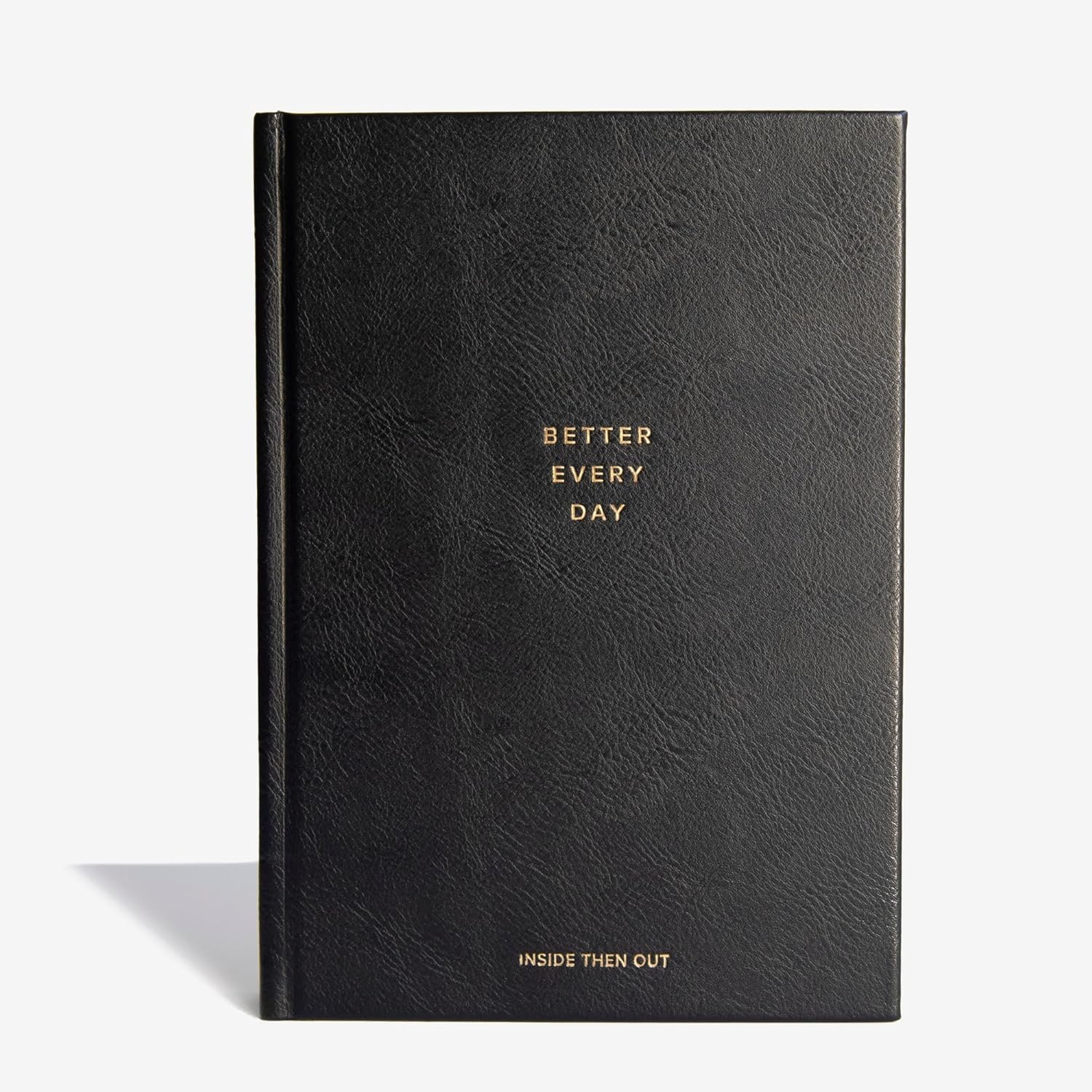 INSIDE THEN OUT Better Every Day Journal – Guided Daily Journal with 365 Pre-Dated Prompts for Self Love, Reflection, Growth, Gratitude, Wellness, and Healing – Self Care Routine Gift for Women Men