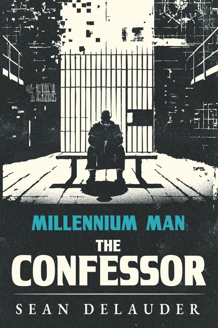 Millennium Man: The Confessor